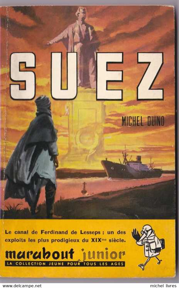 Marabout Junior - MJ 0091 - Michel Duino - Suez - EO 1957 - TBE - Marabout Junior