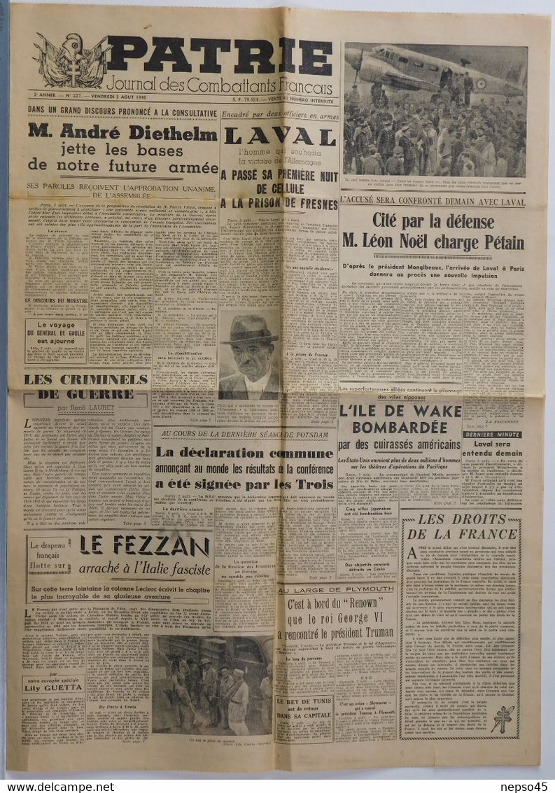 Journal Des Combattants Français.Patrie.France Libre.août 1945.Laval En Prison.Léon Noël Charge Pétain.criminels Guerre. - Français