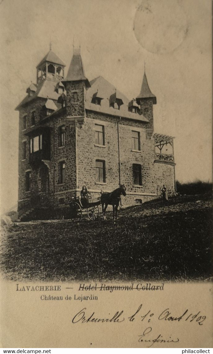 Lavacherie (Sainte Ode) Hotel Raymond Collard - Chateau De Lejardin 1902 - Sainte-Ode