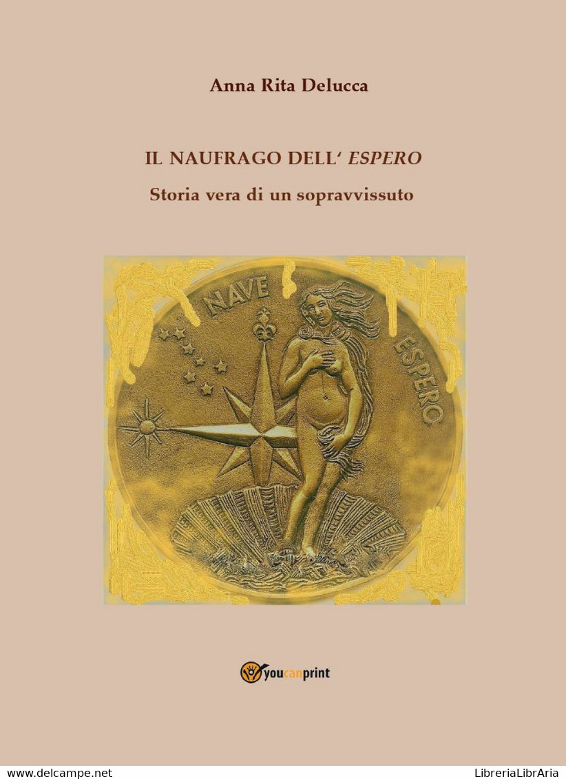 Il Naufrago Dell’espero - Histoire