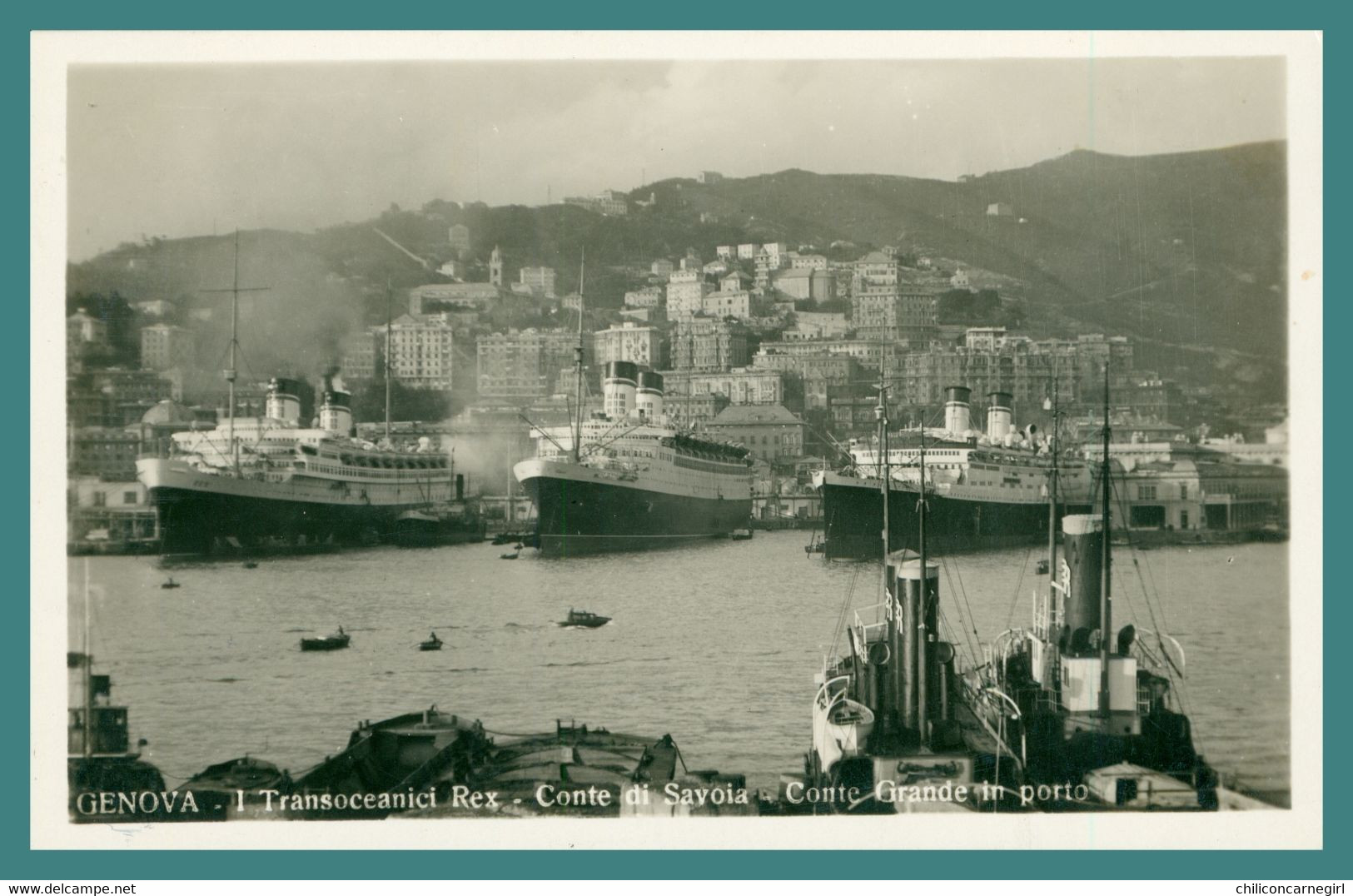 GENOVA - GENOA - I Transoceanici Rex - Conte Di Savoia - Conte Grande Im Porto - Paquebot Vapeur - Edit. F. CALI - 1933 - Genova (Genoa)