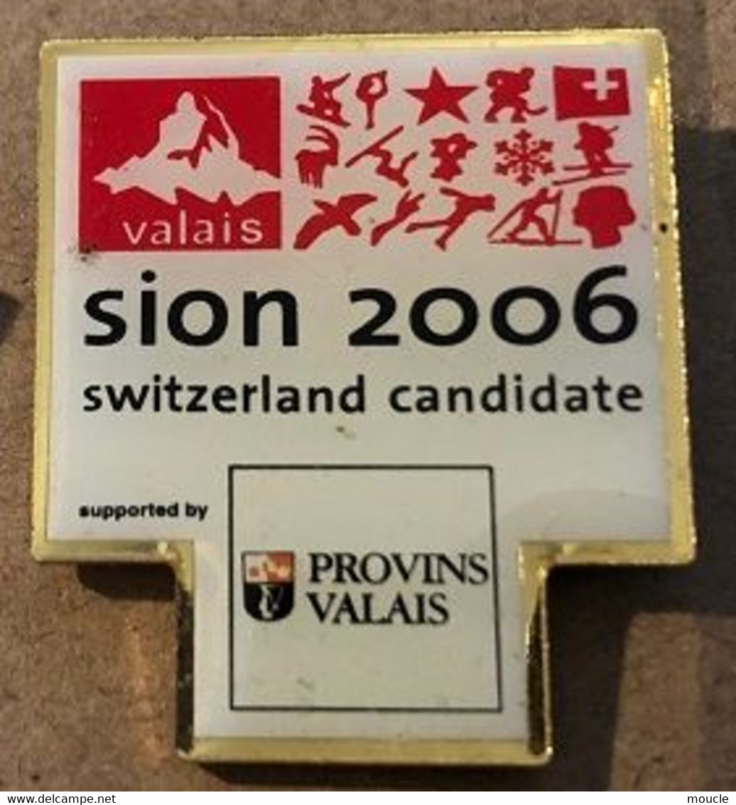 JEUX OLYMPIQUES - SION 2006 SWITZERLAND CANDIDATE - SUISSE - PROVINS VALAIS - SPONSOR- OLYMPICS GAMES - WALLIS -    (28) - Olympic Games