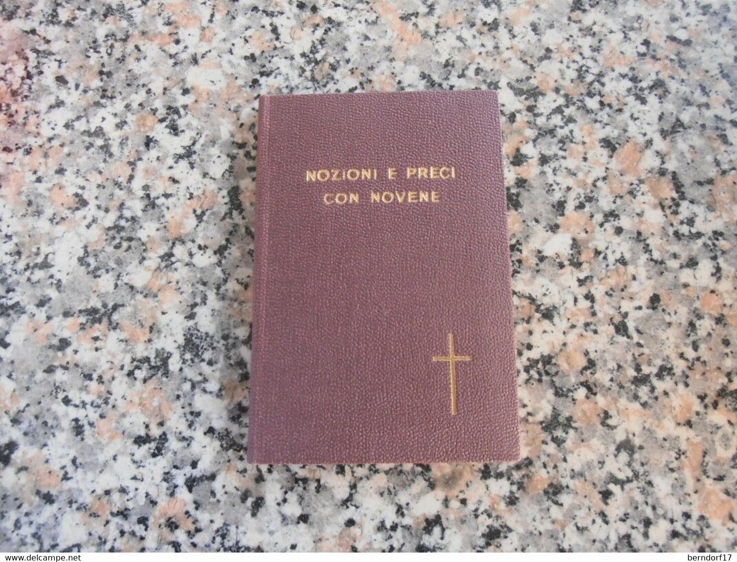 NOZIONI E PRECI CON NOVENE 1968 - Religion
