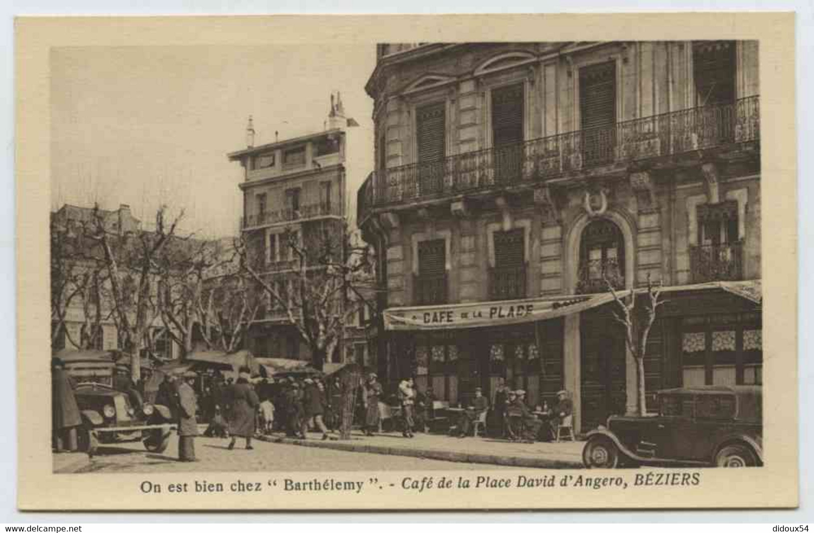 Béziers, Café De La Place David D'Angero, "On Est Bien Chez Barthélemy" - Beziers