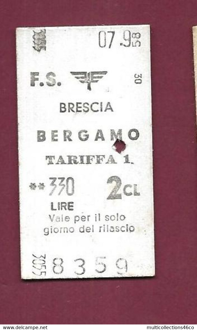 271021 - TICKET TRANSPORT METRO CHEMIN DE FER TRAMWAY - ITALIE FS 8359 BRESCIA BERGAMO 330 LIRE 2CL - Europe