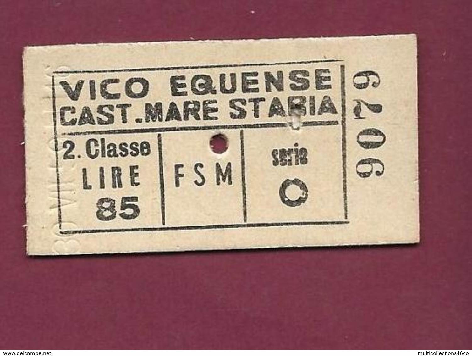 271021 - TICKET TRANSPORT METRO CHEMIN DE FER TRAMWAY - ITALIE 1959 9079 VICO EQUENSE CAST MARE STARIA FSM 2A CL LIRE 85 - Europe