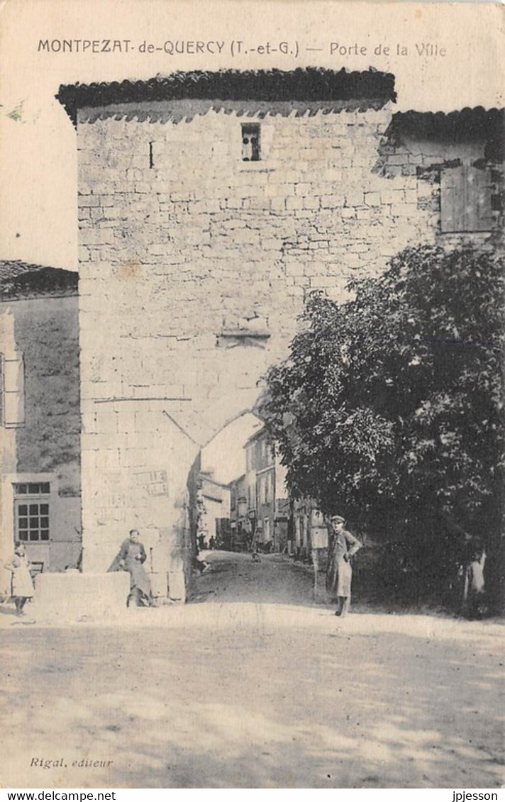 TARN ET GARONNE  82  MONTPEZAT  PORTE DE LA VILLE - Montpezat De Quercy