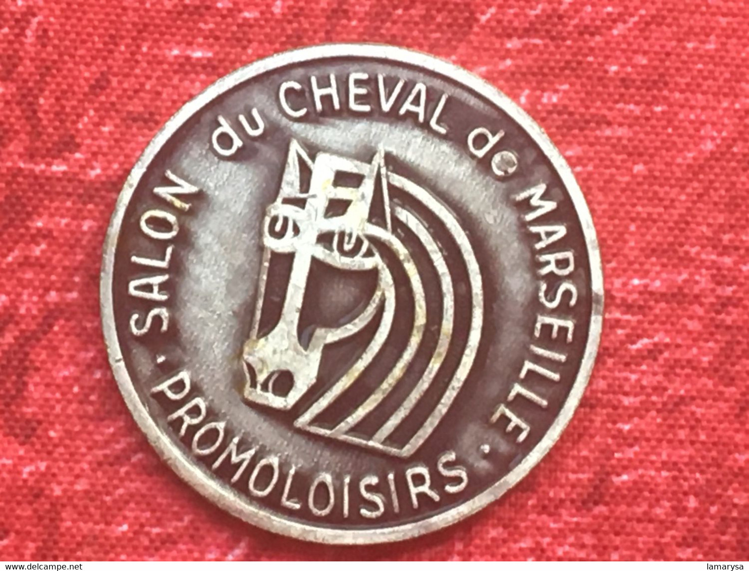 Salon Du Cheval De Marseille -☛France Promo Loisirs -☛Publicité Médaille  Métal-avril 1975 -cheval Hippisme - Autres & Non Classés