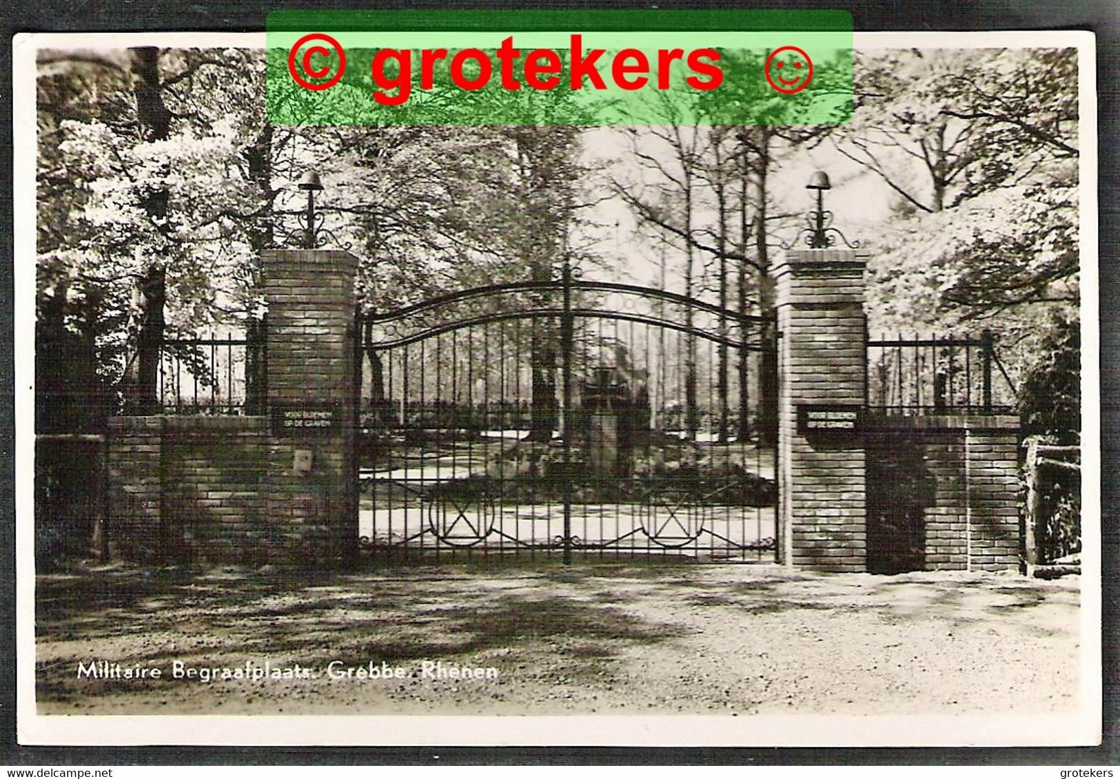 RHENEN Grebbe Militaire Begraafplaats Definitief Hek ± 1944 Met Daarachter Duits Monument - Rhenen
