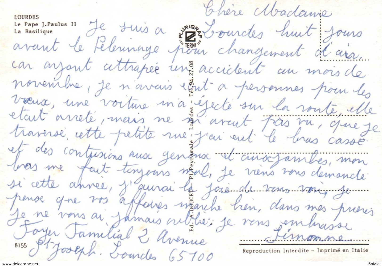 7086 Carte Postale PAPE JEAN PAUL  II 14 Et 15 Aout 1983 Lourdes Jean Paulus II      (scan Recto-verso) église - Papi