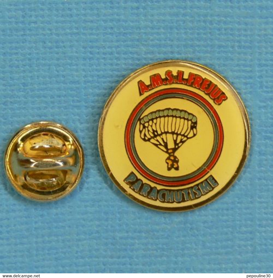 1 PIN'S //  ** A.M.S.L. / FRÉJUS / PARACHUTISME ** - Parachutisme