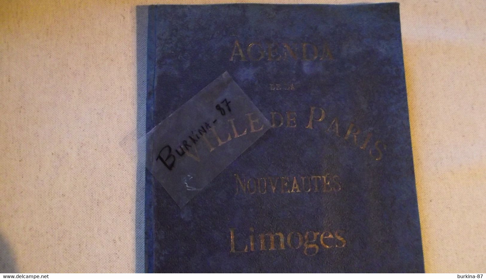 AGENDA, 1891, Limoges , A La Ville De Paris, C Barny - Tamaño Grande : ...-1900