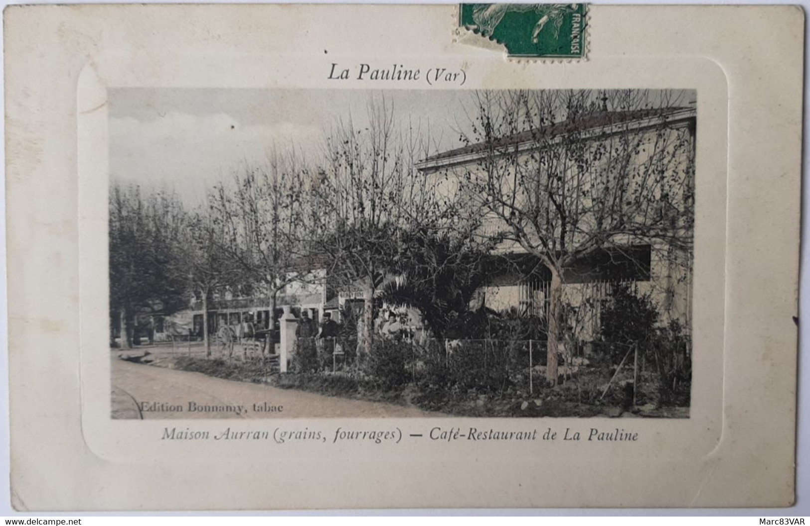 LA PAULINE - Maison Aurran (grains, Fourrages) - Café-Restaurant De La Pauline - Otros & Sin Clasificación