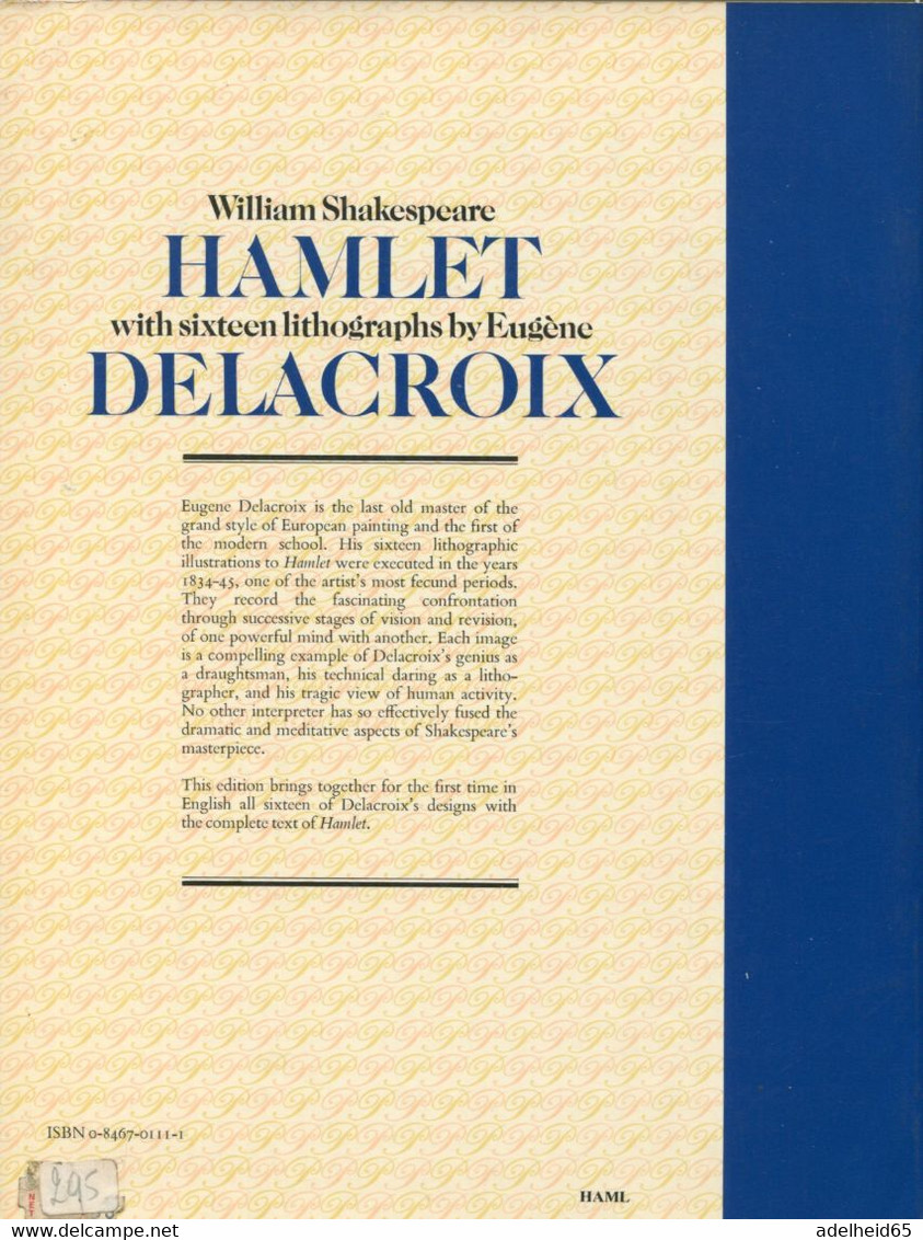 Hamlet William Shakespeare With Sixteen Lithographs By Eugène Delacroix, Full Theatre Play Text, Art Illustrated - Drama's