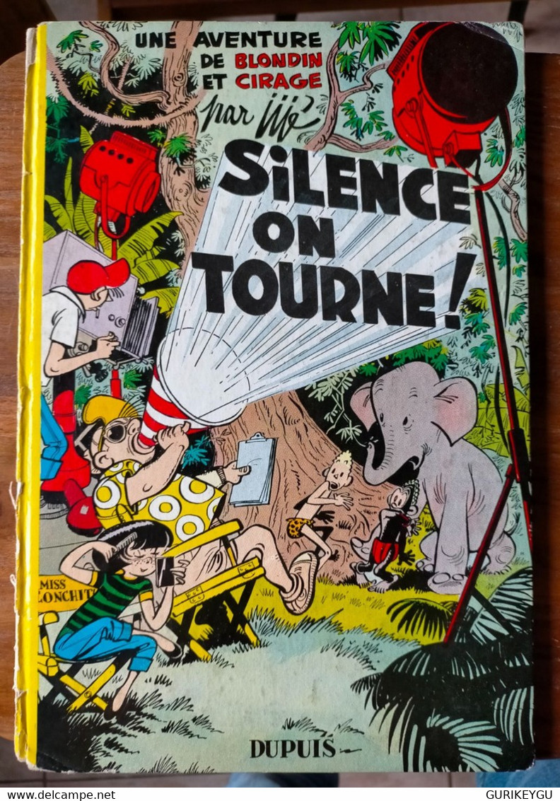 RARE Et Superbe Bd Une Aventure De Blondin Et Cirage Silence On Tourne Jijé 1956 Cartonné Dupuis EO Française - Blondin Et Cirage