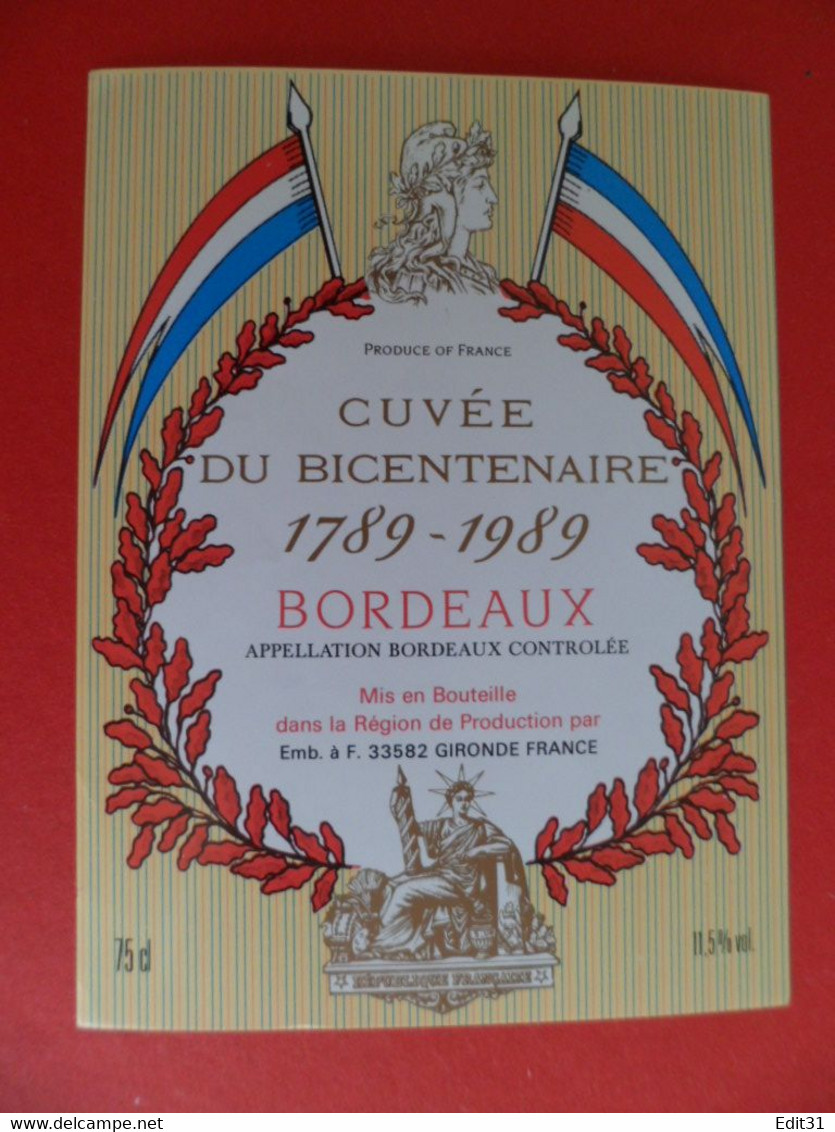 Etiquette Vin Cuvée Du Bicentenaire Révolution 1789 - 1989 Bordeaux Gironde - 200 Jahre Französische Revolution