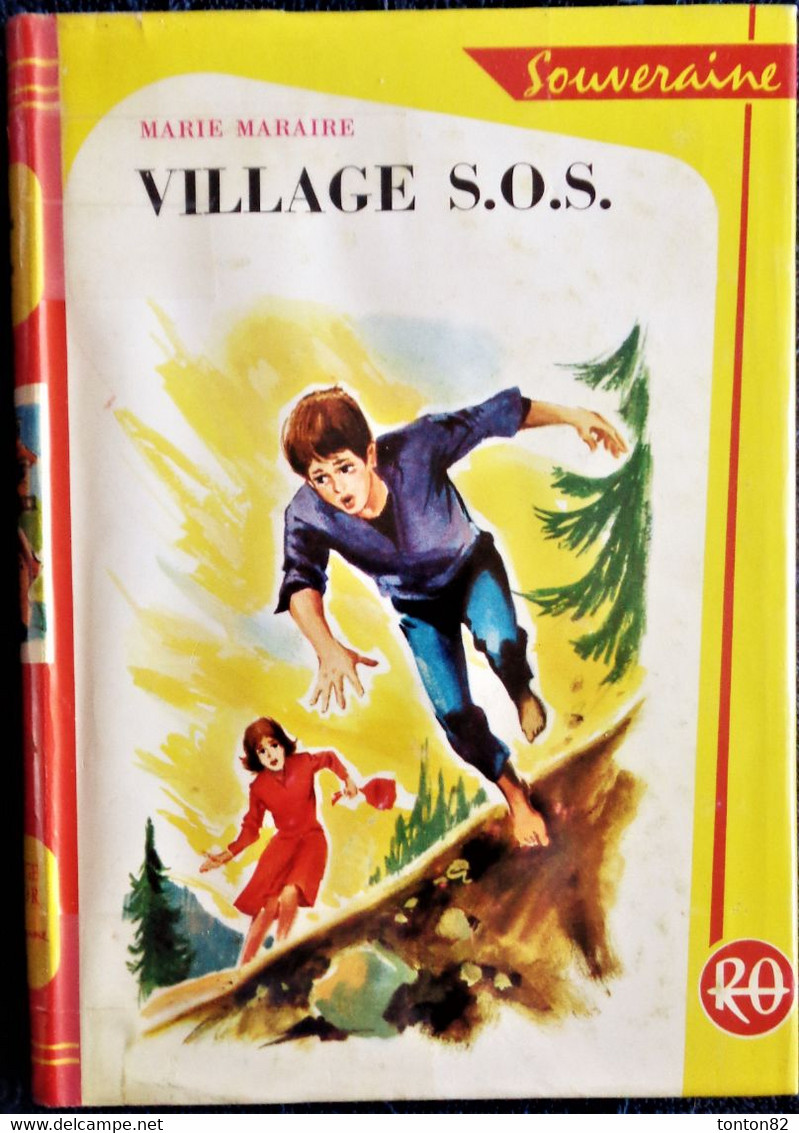 Marie Maraire - Village S.O.S. - Rouge Et Or  Souveraine - N° 648 - ( 1964 ) . - Bibliothèque Rouge Et Or