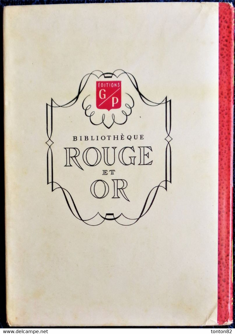 Frances Burnett - Le Petit Lord Fauntleroy - Rouge Et Or Souveraine N° 465   - ( 1953 ) . - Bibliothèque Rouge Et Or