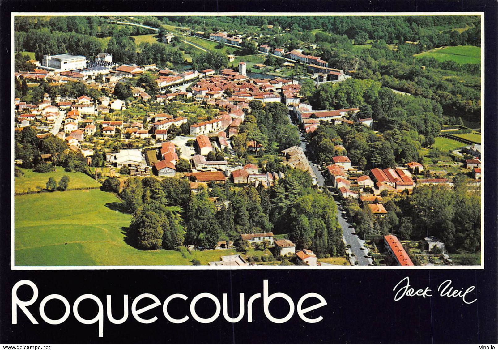 PIE-T-Mi-Is-21-4181 : ROQUECOURBE. VUE AERIENNE - Roquecourbe