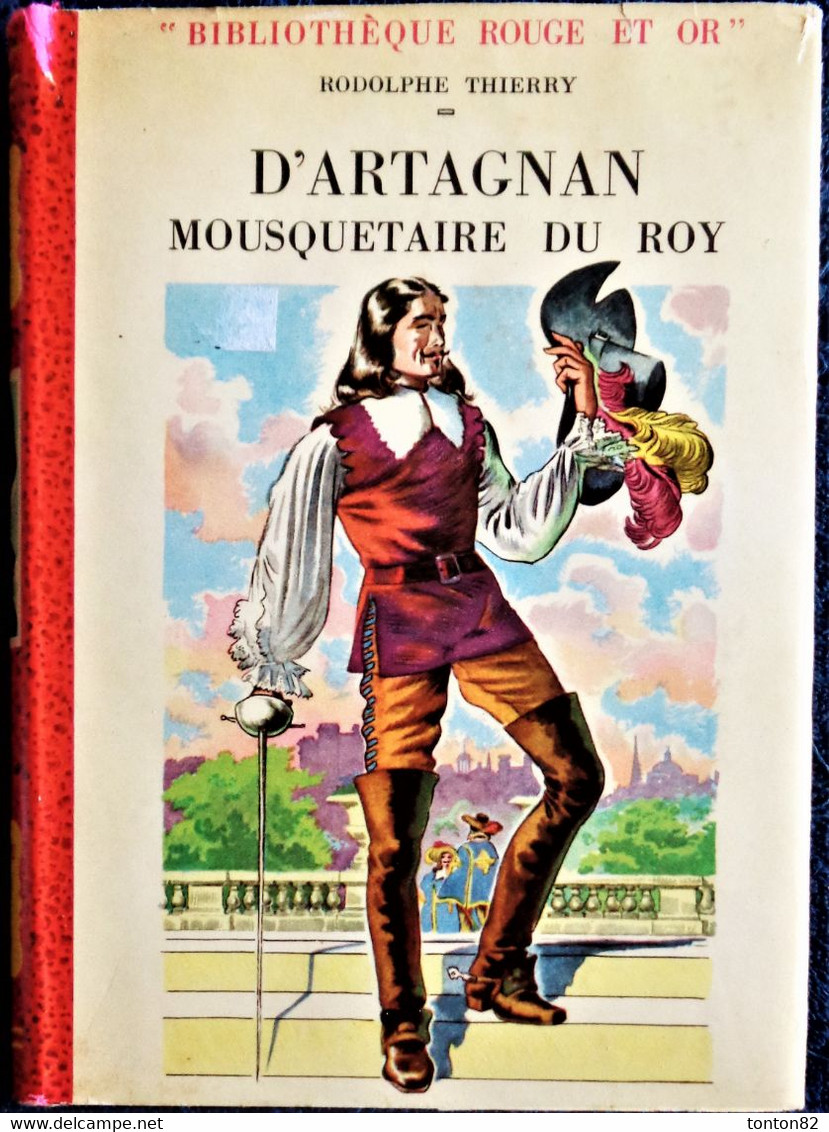 Rodolphe Thierry - D'ARTAGNAN Mousquetaire Du ROY - Bibliothèque Rouge Et Or Souveraine - (1951) - Bibliothèque Rouge Et Or