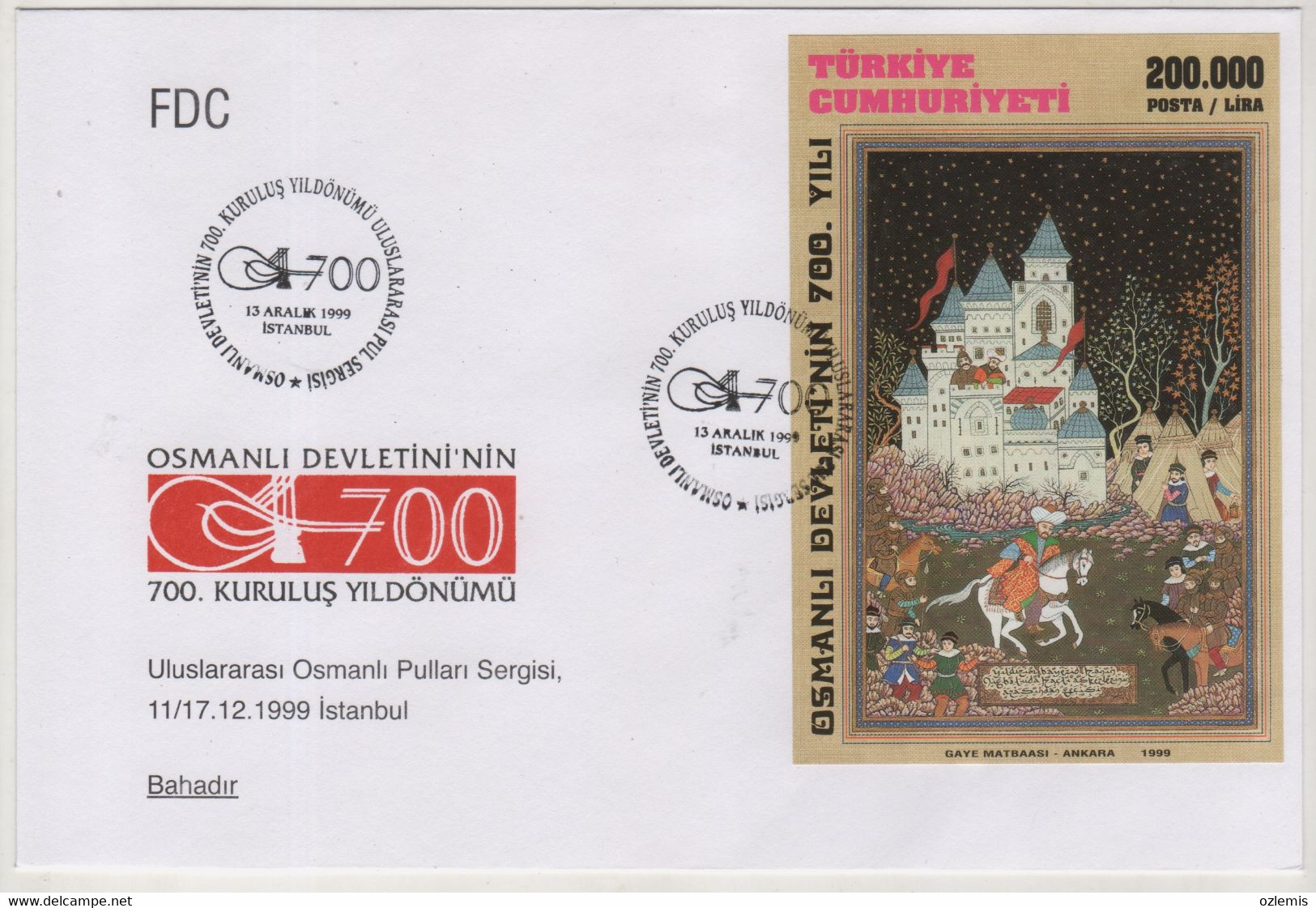TURKEY,TURKEI,TURQUIE ,1999 ,700 TH. YEAR OF FOUNDATION OF OTTOMAN EMPIRE STAMP EXHIBITION ,12 FDC FIRST DAY - Storia Postale