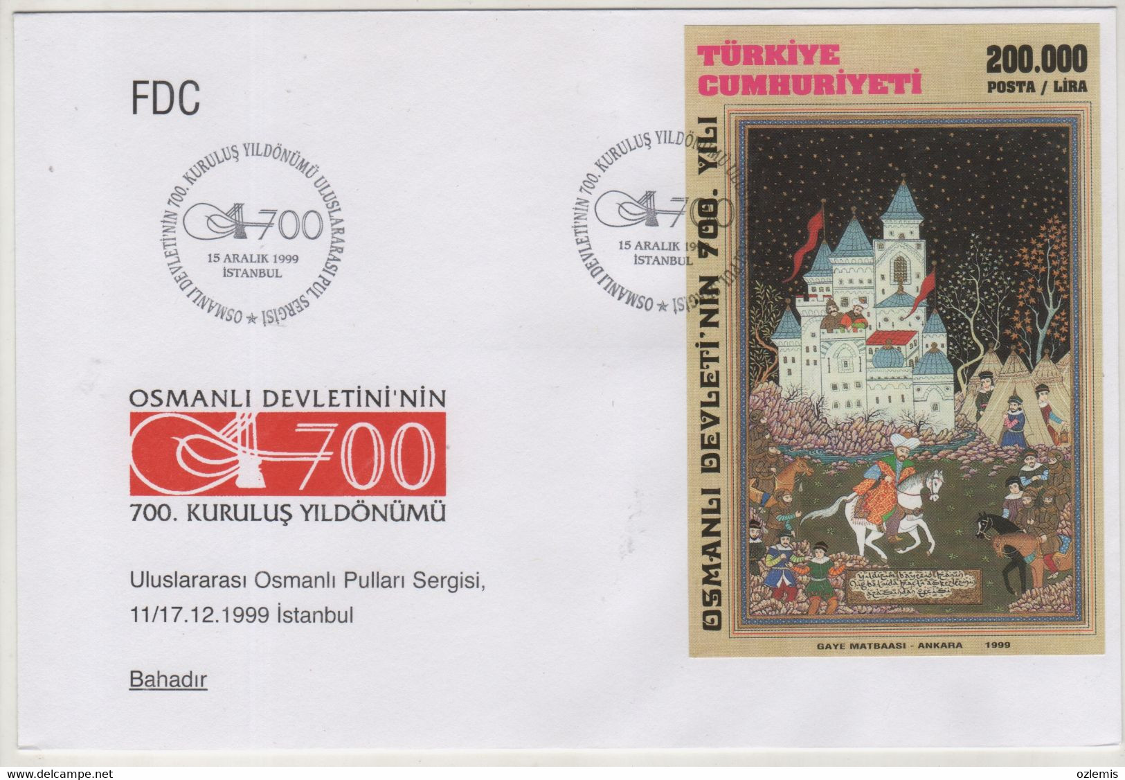 TURKEY,TURKEI,TURQUIE ,1999 ,700 TH. YEAR OF FOUNDATION OF OTTOMAN EMPIRE STAMP EXHIBITION ,12 FDC FIRST DAY