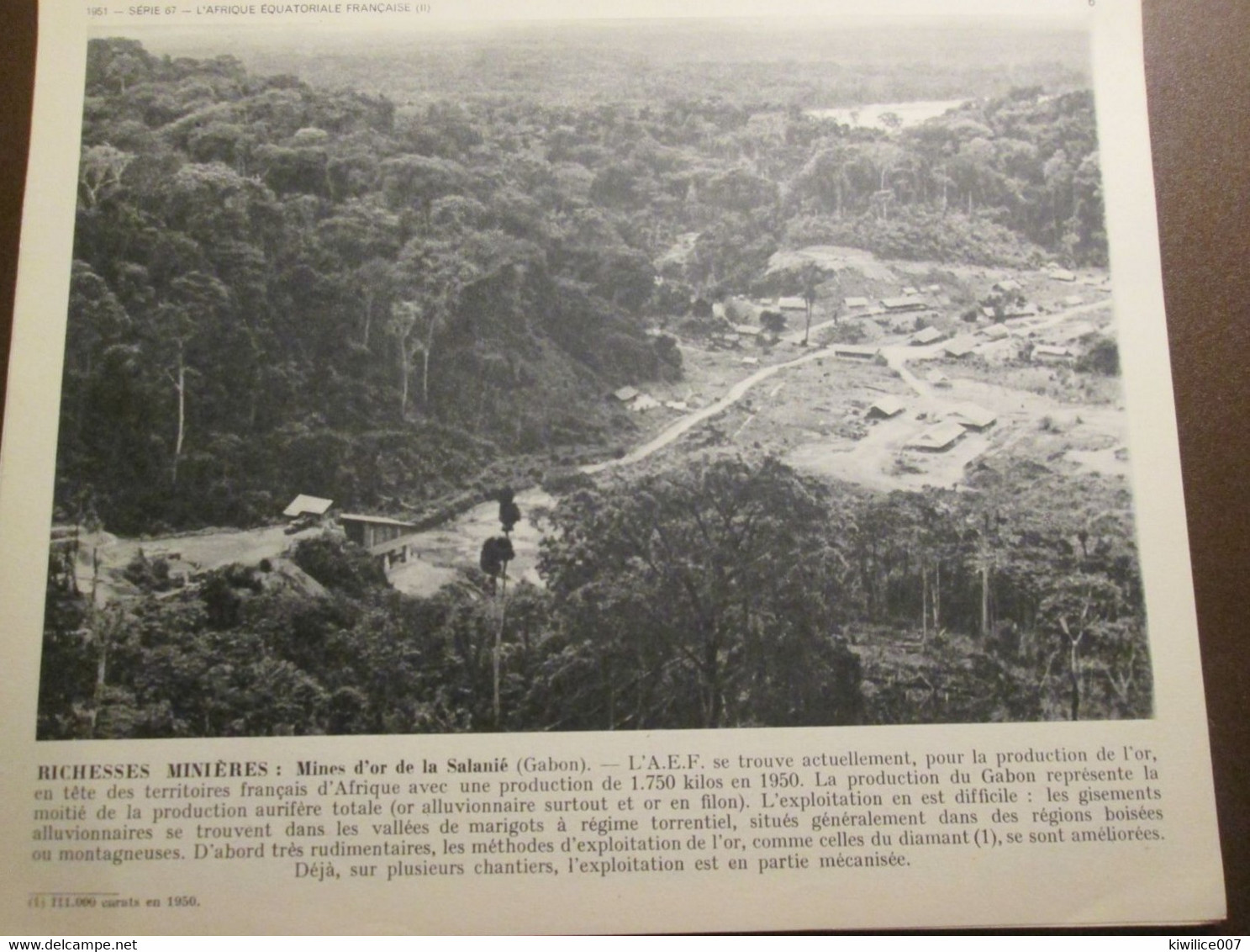 GABON  Richesses Minières   MINE D OR DE SALANIE     1950 1960    Documentation Photographique - Gabon