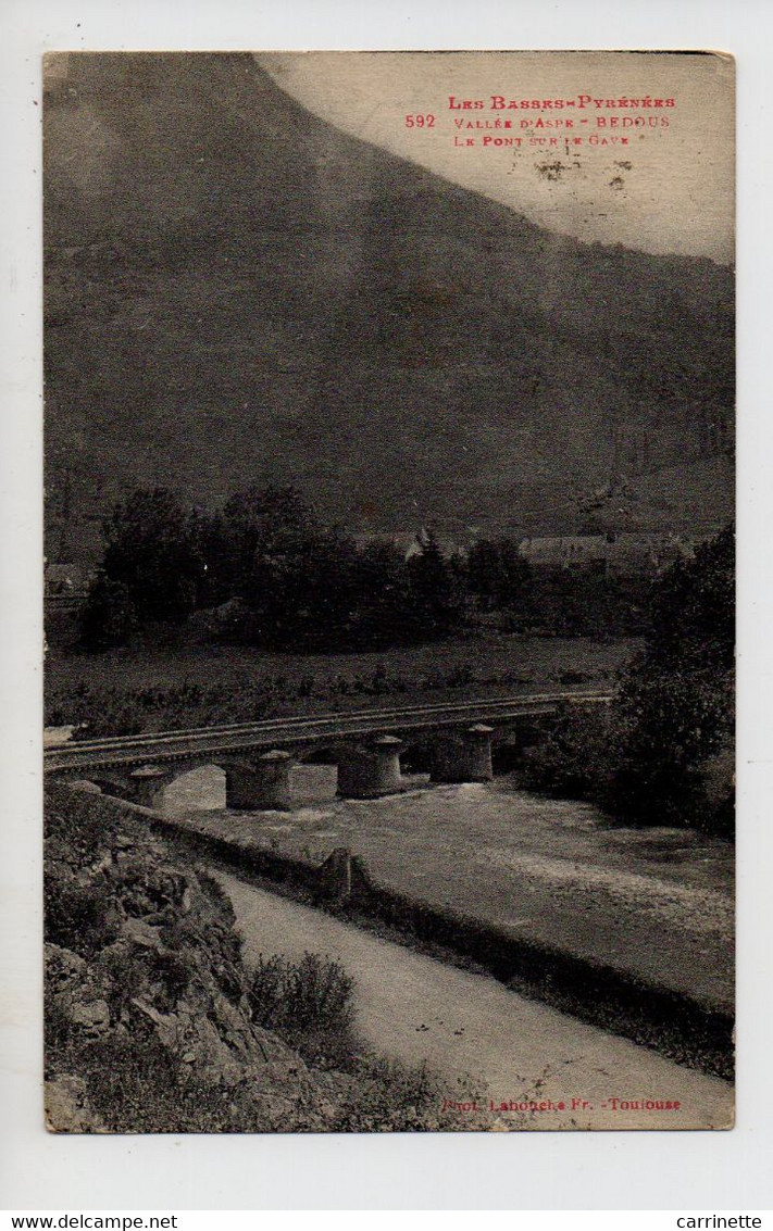 BEDOUS - Béarn - Vallée D'Aspe - Le Pont Du Gave - Achat Immédiat - Bearn