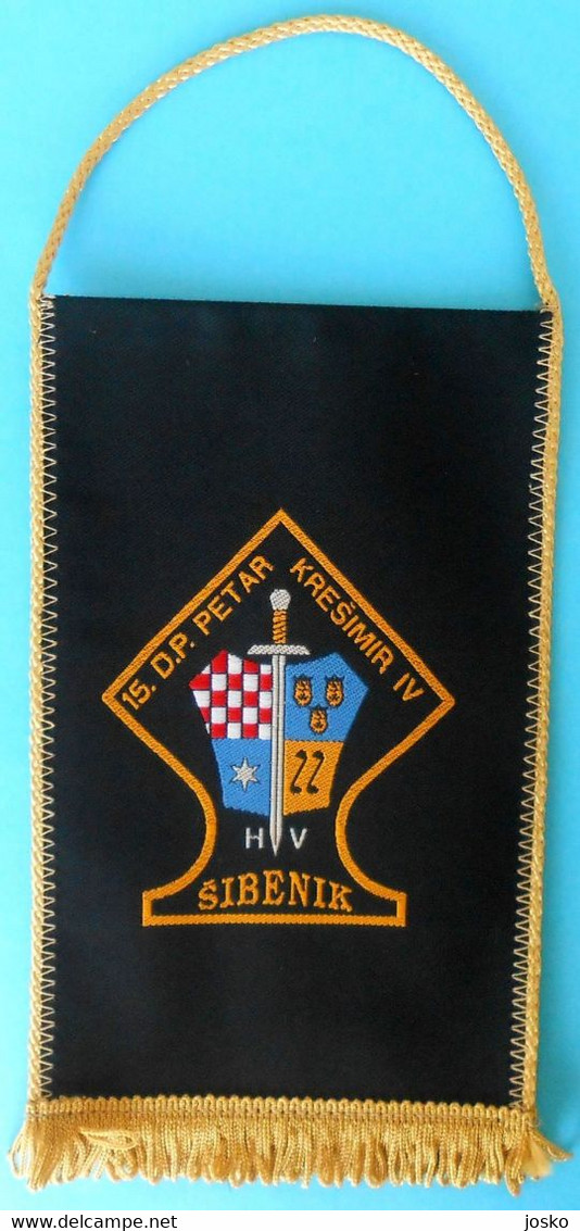15. D.P. PETAR KRESIMIR IV - SIBENIK ... Croatia Army Old Larger Pennant * Flag Croatie Armee Kroatien Croazia Croacia - Flaggen