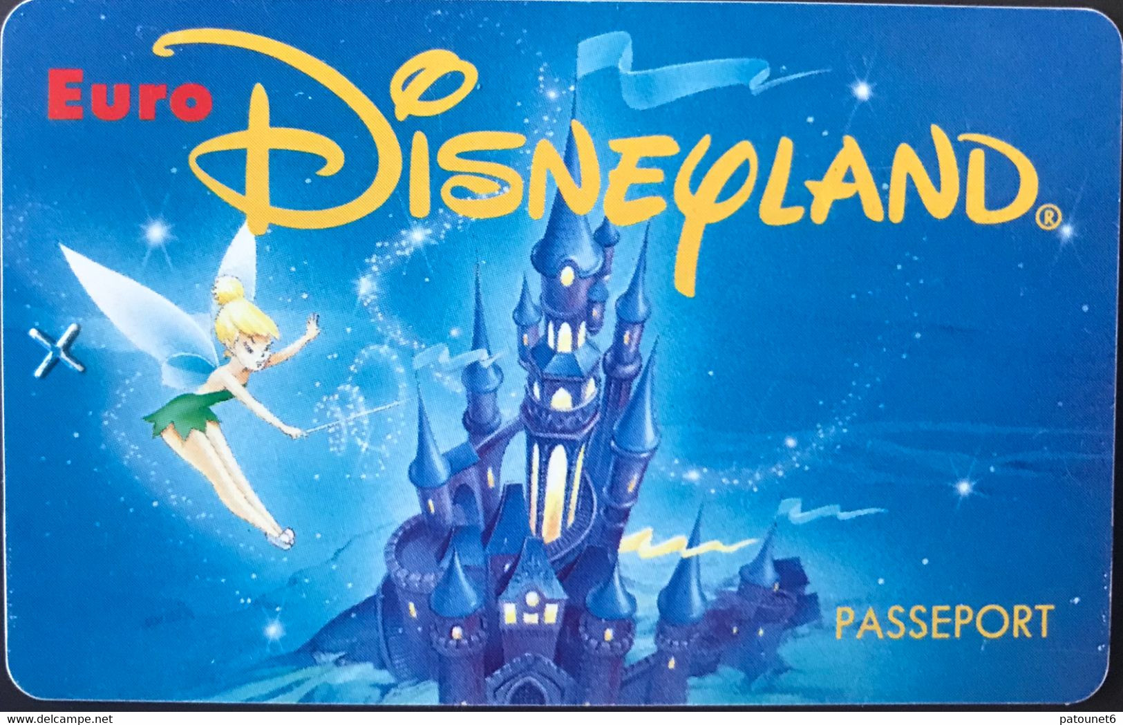 FRANCE  -  Euro DisneyLAND  -  FFE CLOCHETTE  -  Adulte - Passeports Disney