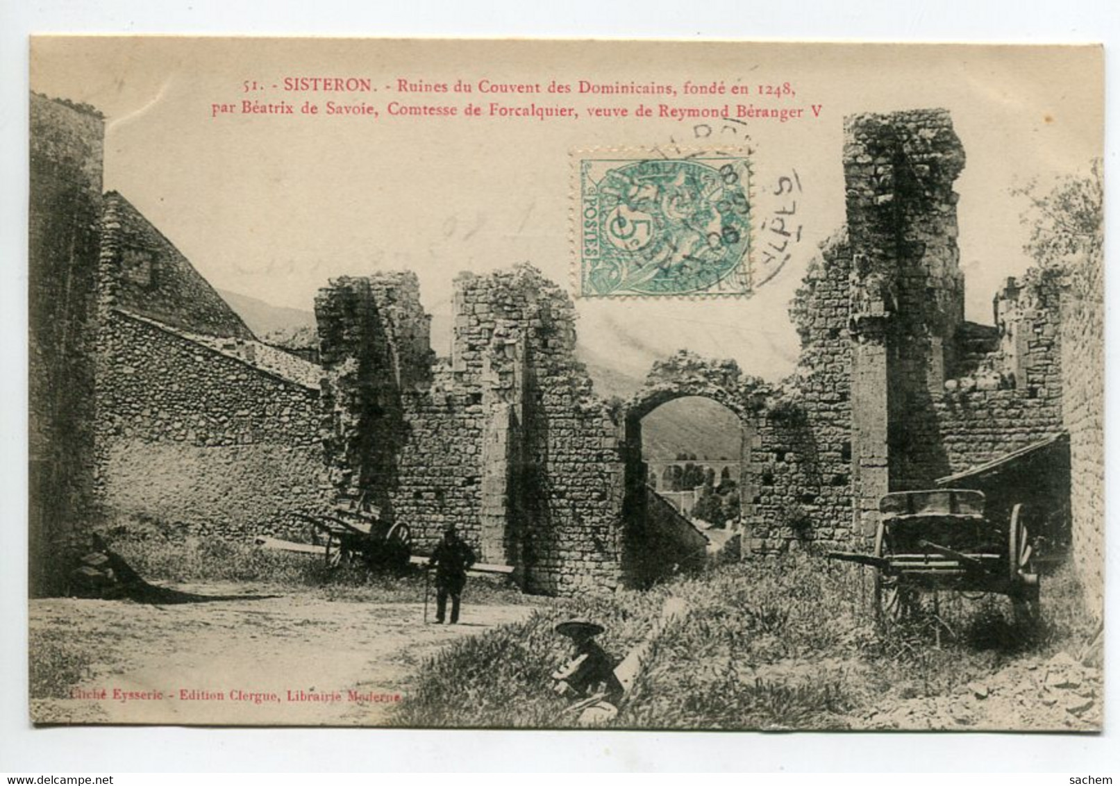 04 SISTERON Ruines Couvent Des Dominicaines Viel Homme Fillette Charette 1906 Timb    /D18  2021 - Sisteron