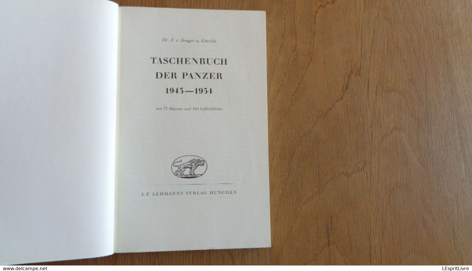 TASCHENBUCH DER PANZER 1943-1954 Senger Etterlin Blindés Tank Char Armée Alelmande Italienne Russe Américaine Française - 5. Guerras Mundiales