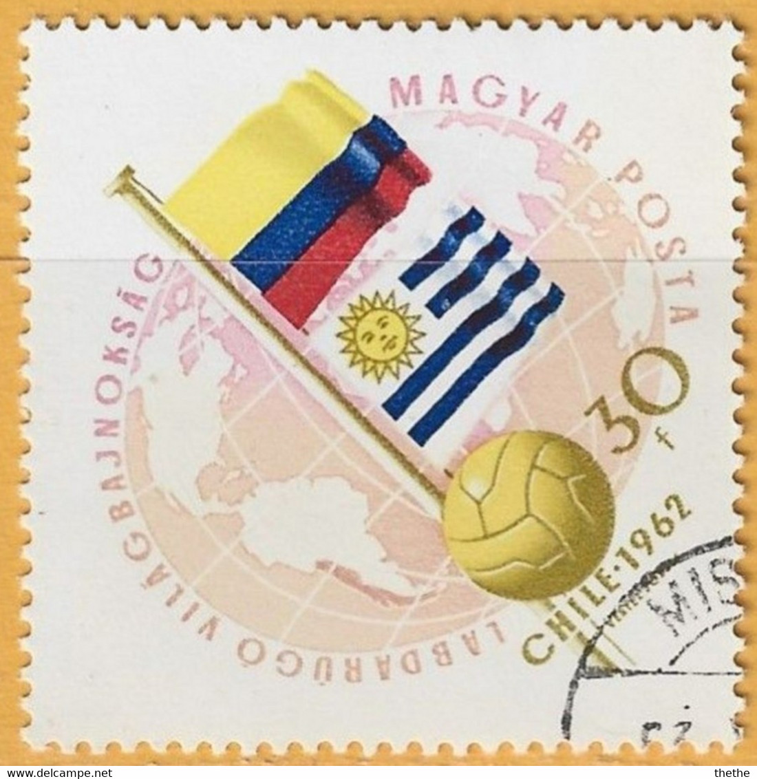 HONGRIE - Drapeaux De La Colombie Et De L'Uruguay - 1962 – Chili