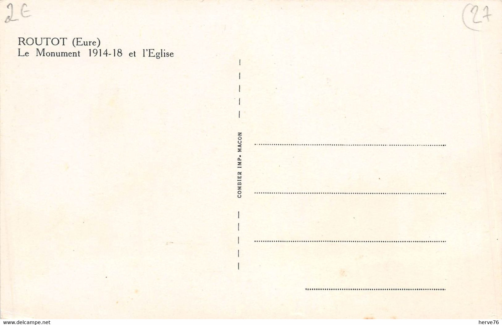 ROUTOT - Le Monument 1914-18 Et L'Eglise - Routot
