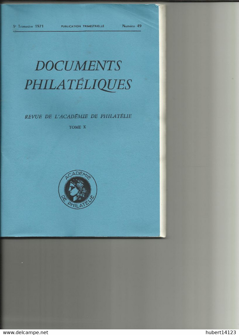 LES DOCUMENTS PHILATELIQUES N° 49 De 1971 94 Pages - Otros & Sin Clasificación