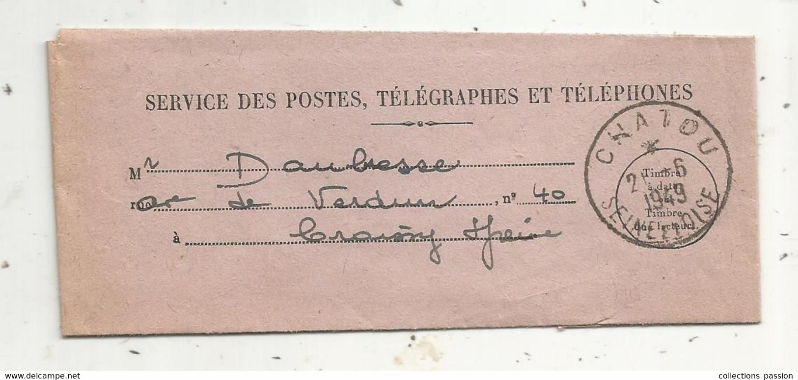 POSTES - TELEGRAPHES - TELEPHONES, Bureau De CHATOU , SEINE ET OISE ,1949, 2 Scans - Télégraphes Et Téléphones