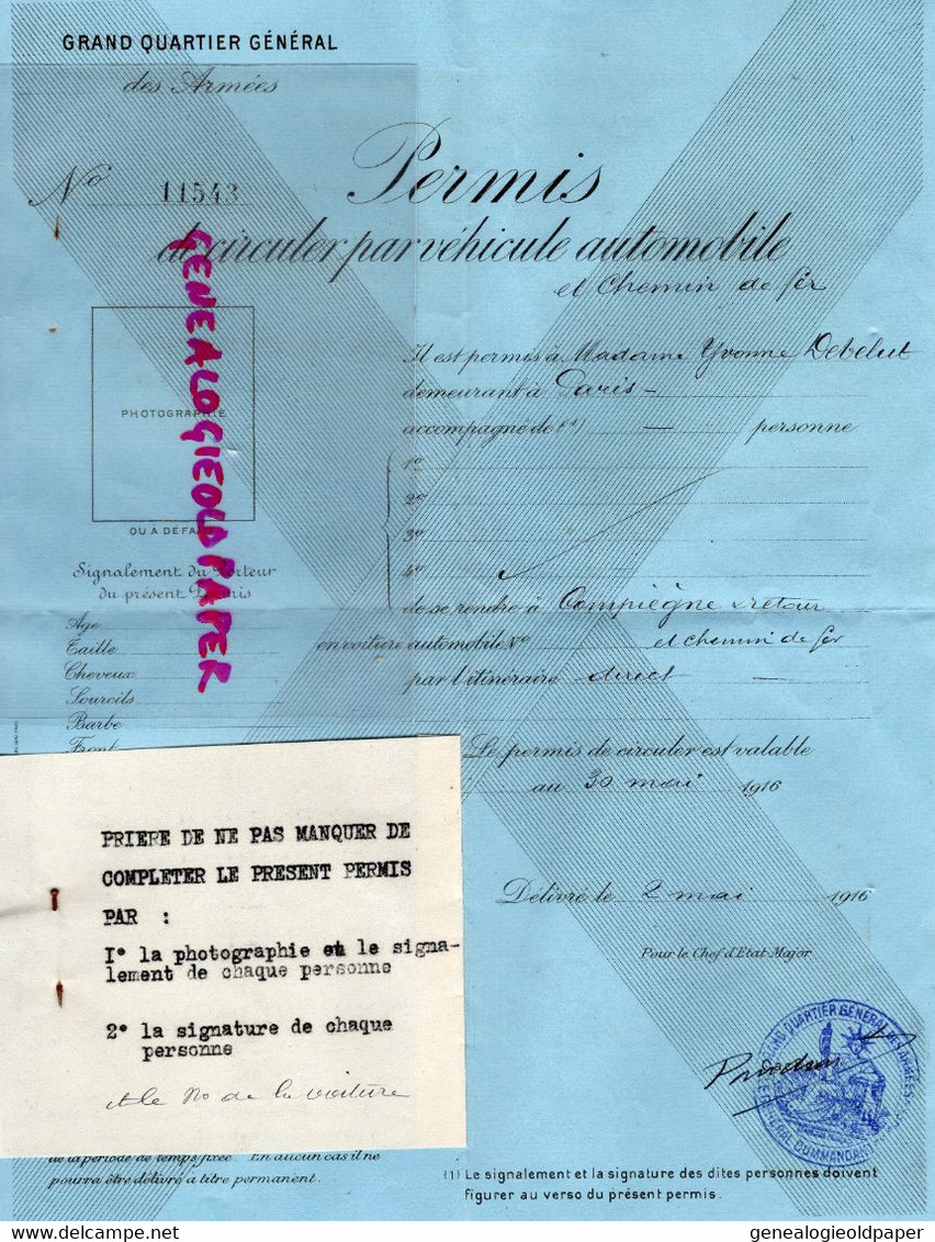 60-COMPIEGNE-75-PARIS- RARE PERMIS DE CIRCULER VEHICULE AUTOMOBILE -CHEMIN DE FER-1916- YVONNE DEBELUT CHATEAUPONSAC 87 - Historical Documents