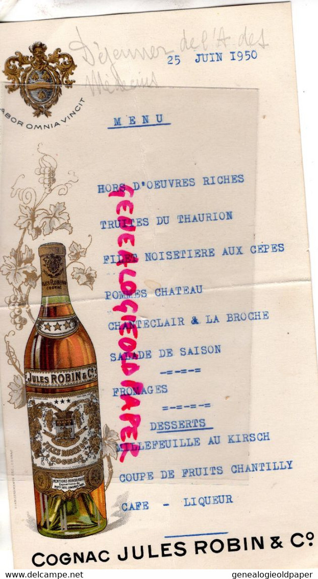 16- COGNAC- MENU COGNAC JULES ROBIN 25 JUIN 1950- REUNION ASSOCIATION MEDECINS MEDECIN- MEDECINE - Menus