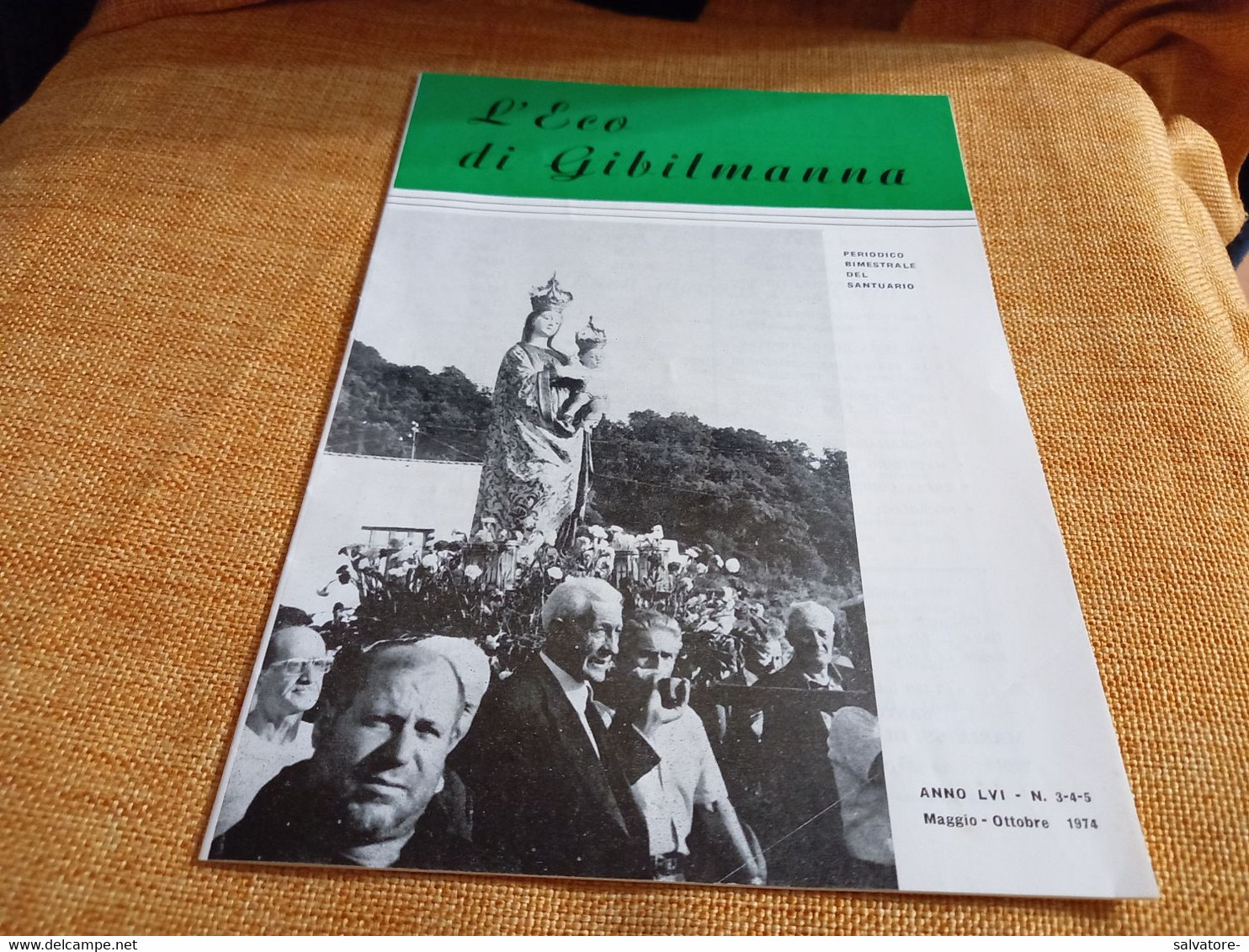 GIORNALE L'ECO DI GIBILMANNA (PA) PERIODICO BIMESTRALE DEL SANTUARIO 1974 - Godsdienst