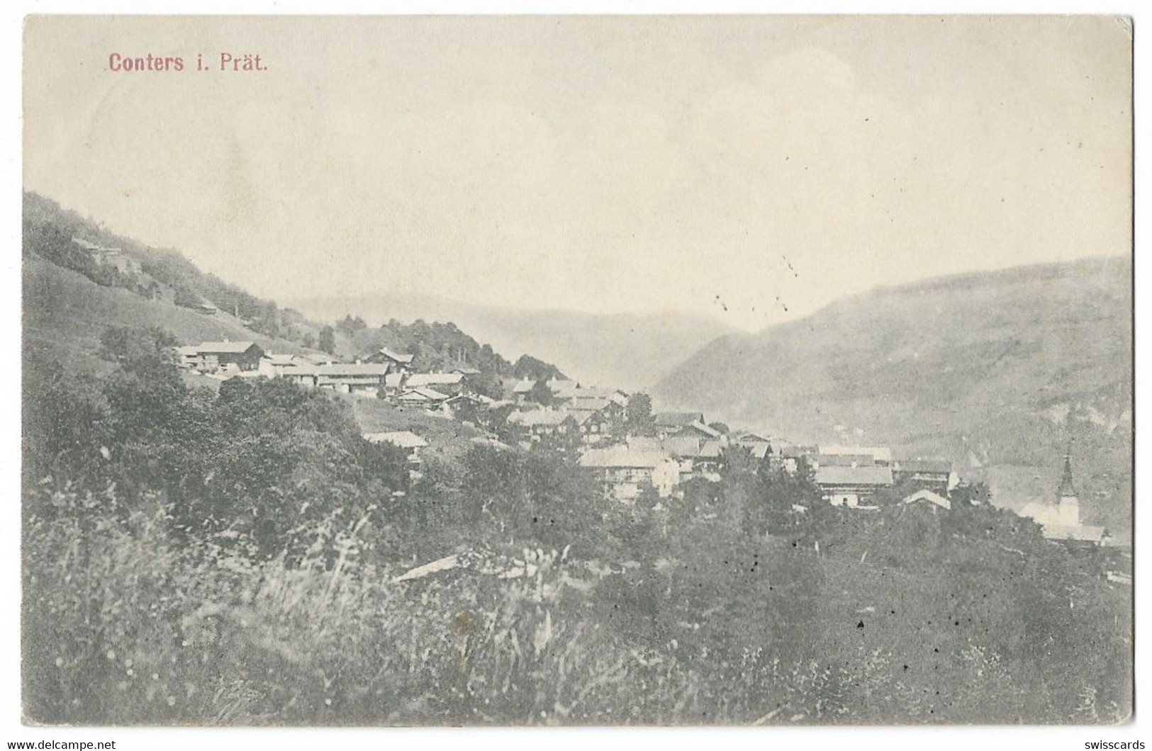 CONTERS I. Prättigau 1912 - Conters Im Prättigau