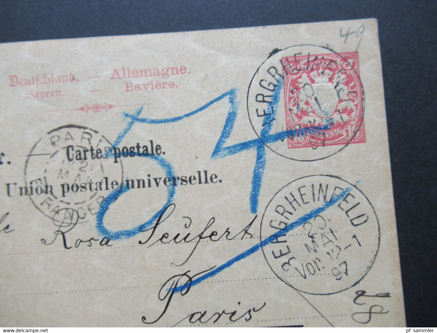 AD Bayern 1897 Ganzsache UPU Weltpostverein Stempel Bergrheinfeld Nach Paris Mit Ank. Stempel - Postal  Stationery