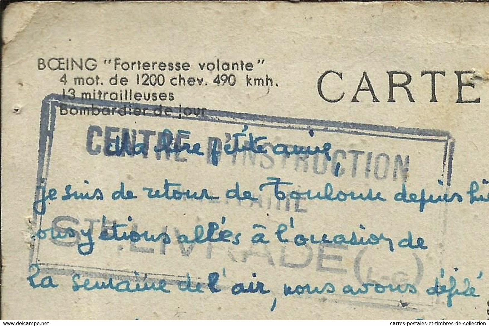 BOEING " Forteresse Volante " , + Cachet Au Dos: CENTRE D'INSTRUCTION De Ste LIVRADE , Voir Scans - 1939-1945: II Guerra