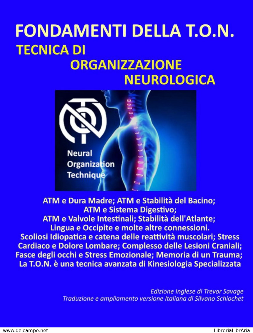 Fondamenti Della Ton Tecnica Di Organizzazione Neurologica - Médecine, Psychologie