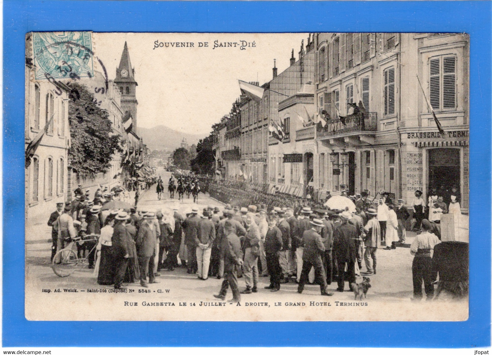 88 VOSGES - SAINT DIE Rue Gambetta Le 14 Juillet, Grand Hôtel Terminus - Saint Die