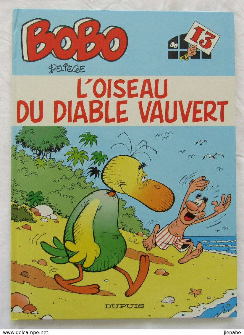 BOBO N°13 " L'oiseau Du Diable Vauvert " Par DELIEGE EO 1991 - Bobo