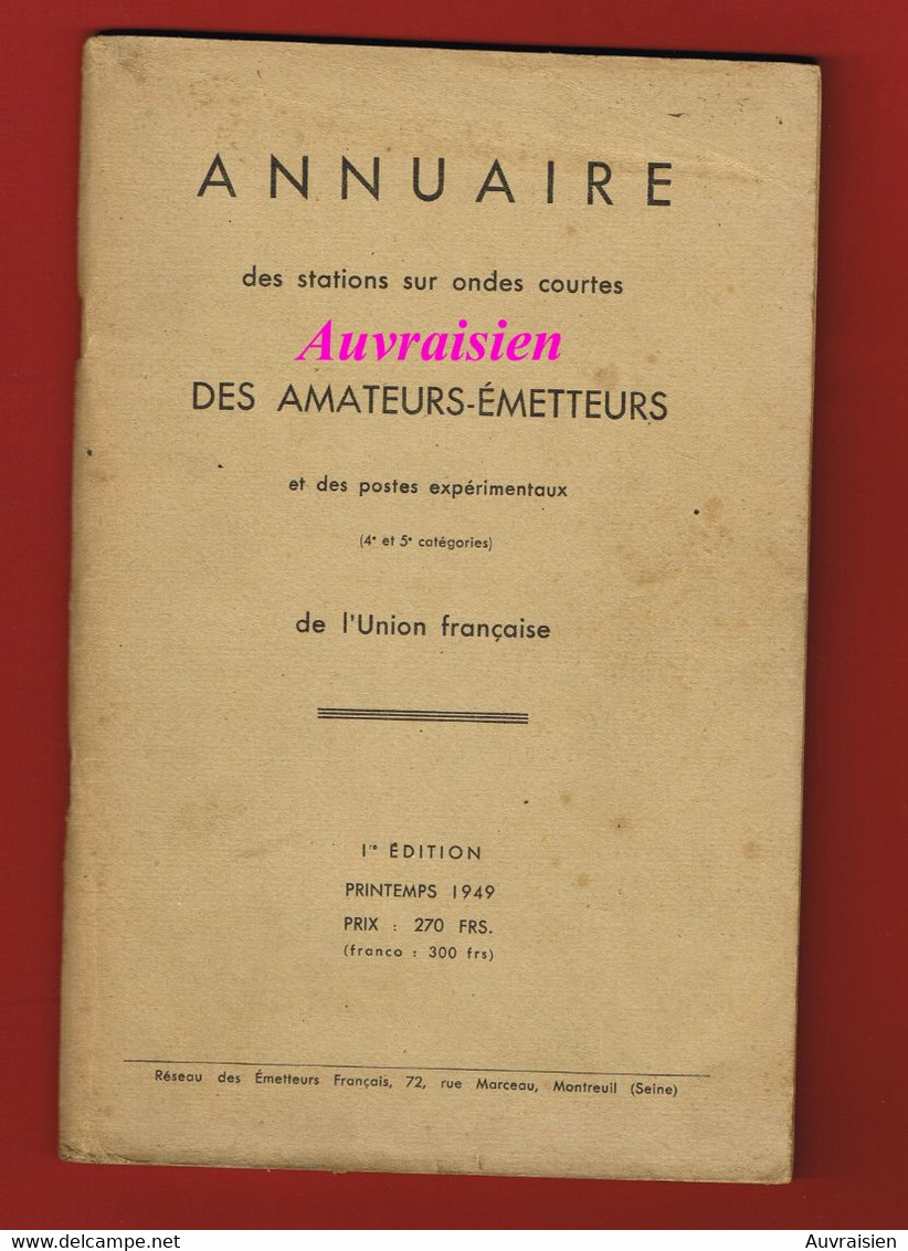 1 Plaquette  Annuaire TSF Amateurs Emetteurs Stations Ondes Courtes 1re édition 1949 ( Poids 180 Gr) - Littérature & Schémas