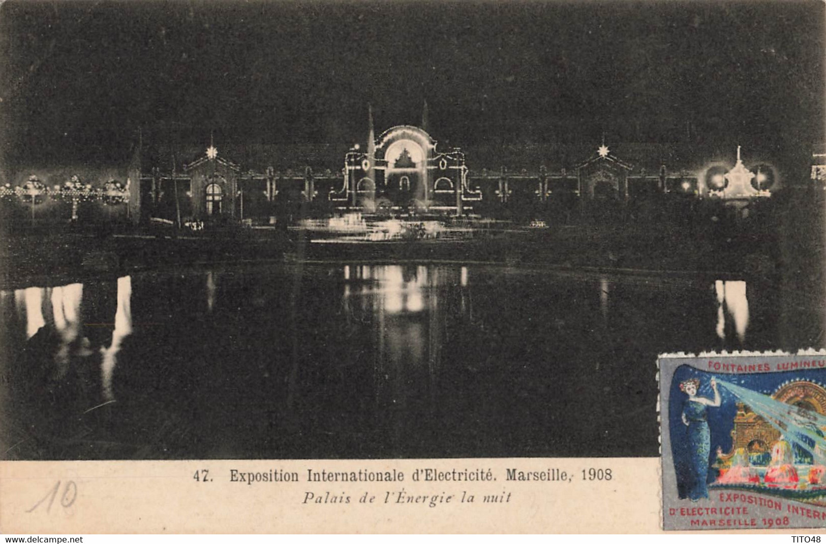 France (13 Marseille) - Exposition Internationale D'Electricité 1908 - Palais De L'energie La Nuit - Mostra Elettricità E Altre