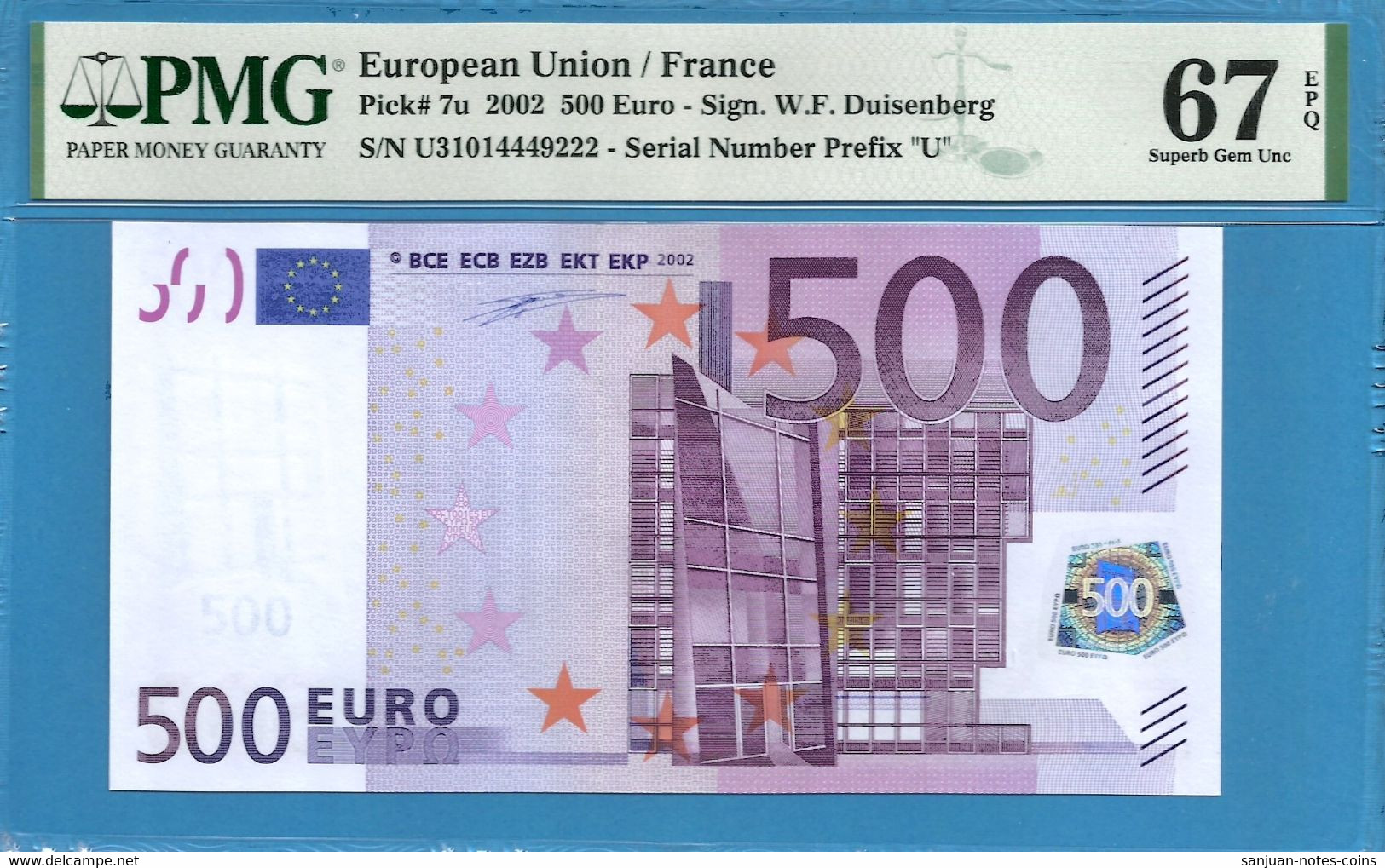 500 EURO FRANCE DUISENBERG U-T001 PMG 67 (D087) - 500 Euro