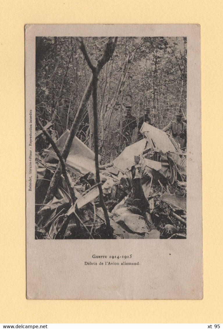 Debris De L Avion Allemand - War 1914-18