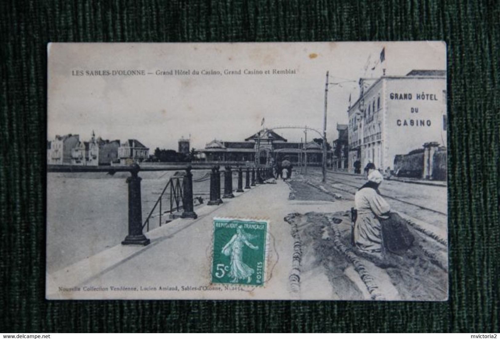 LES SABLES D'OLONNE - Grand Hôtel Du CASINO Et Remblai - Sables D'Olonne